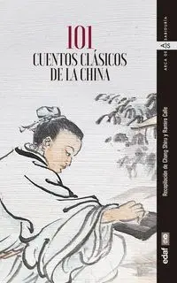101 CUENTOS CLASICOS DE LA CHINA 101 CUENTOS CLASICOS DE LA CHINA