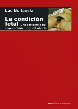 LA CONDICIÓN FETAL LA CONDICIÓN FETAL