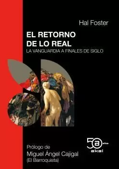 EL RETORNO DE LO REAL. EDICIÓN 50 ANIVERSARIO