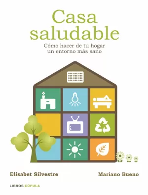 CASA SALUDABLE CASA SALUDABLE