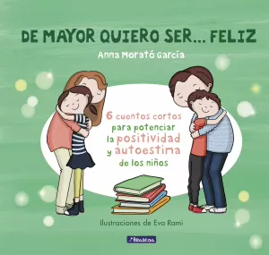 DE MAYOR QUIERO SER... FELIZ DE MAYOR QUIERO SER... FELIZ
