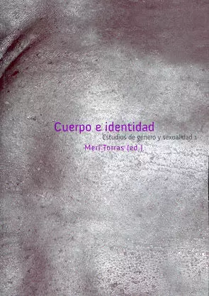 CUERPO E IDENTIDAD CUERPO E IDENTIDAD