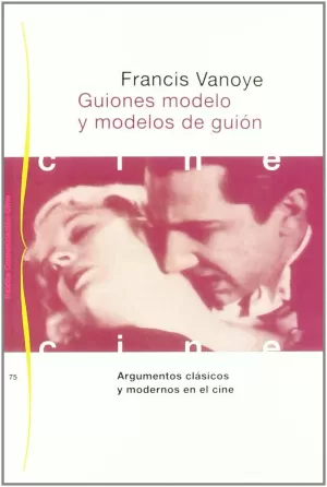 GUIONES MODELO Y MODELOS DE GUIÓN GUIONES MODELO Y MODELOS DE GUIÓN