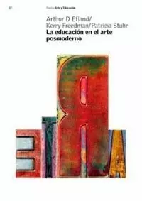 LA EDUCACIÓN EN EL ARTE POSMODERNO LA EDUCACIÓN EN EL ARTE POSMODERNO
