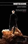 NIETZSCHE PARA TODOS NIETZSCHE PARA TODOS