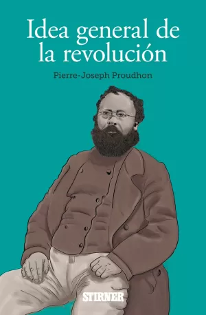 IDEA GENERAL DE LA REVOLUCIÓN IDEA GENERAL DE LA REVOLUCIÓN