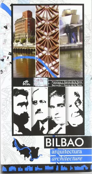 BILBAO ARQUITECTURA BILBAO ARQUITECTURA