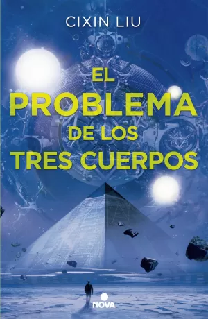 EL PROBLEMA DE LOS TRES CUERPOS (TRILOGÍA DE LOS TRES CUERPOS 1) EL PROBLEMA DE LOS TRES CUERPOS (TRILOGÍA DE LOS TRES CUERPOS 1)