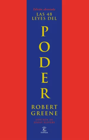 LAS 48 LEYES DEL PODER LAS 48 LEYES DEL PODER