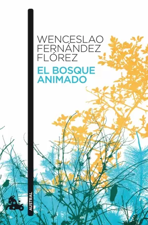 EL BOSQUE ANIMADO EL BOSQUE ANIMADO