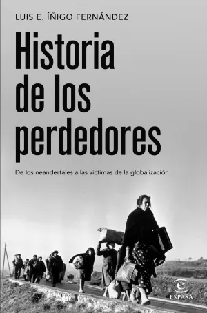 HISTORIA DE LOS PERDEDORES