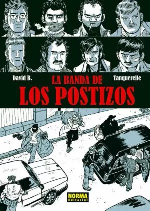 LA BANDA DE LOS POSTIZOS LA BANDA DE LOS POSTIZOS