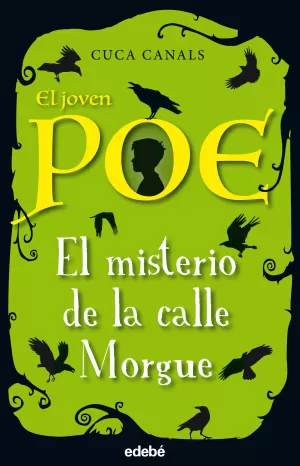 EL JOVEN POE: EL MISTERIO DE LA CALLE MORGUE EL JOVEN POE: EL MISTERIO DE LA CALLE MORGUE