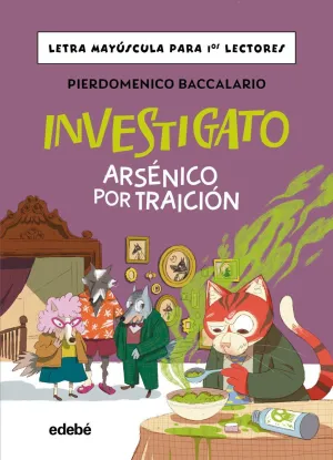 INVESTIGATO 5 - ARSENICO POR TRAICION