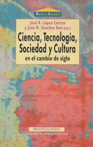 CIENCIA, TECNOLOGÍA, SOCIEDAD Y CULTURA