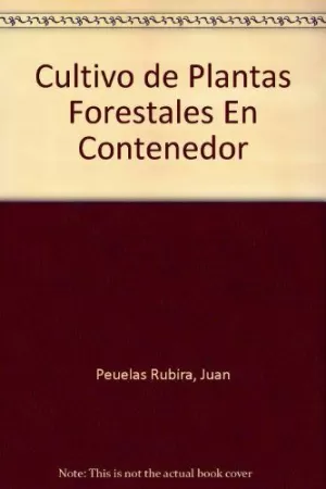CULTIVO DE PLANTAS FORESTALES EN CONTENEDOR. PRINC