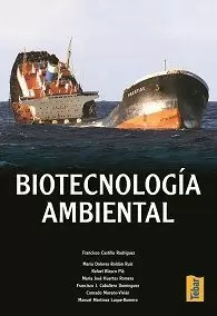 BIOTECNOLOGÍA AMBIENTAL BIOTECNOLOGÍA AMBIENTAL