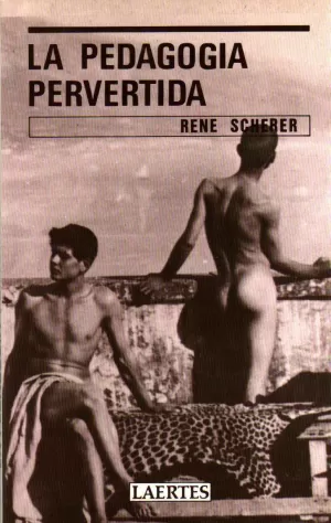 LA PEDAGOGÍA PERVERTIDA