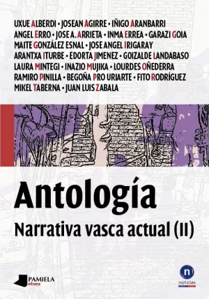 ANTOLOGIA - NARRATIVA VASCA ACTUAL II ANTOLOGIA - NARRATIVA VASCA ACTUAL II