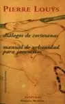 DIÁLOGOS DE CORTESANAS & MANUAL DE URBANIDAD PARA JOVENCITAS