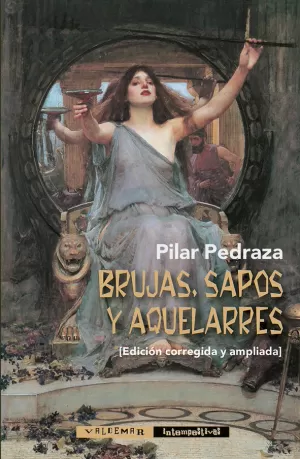 BRUJAS, SAPOS Y AQUELARRES BRUJAS, SAPOS Y AQUELARRES