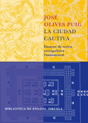 LA CIUDAD CAUTIVA LA CIUDAD CAUTIVA