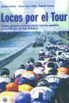 LOCOS POR EL TOUR LOCOS POR EL TOUR