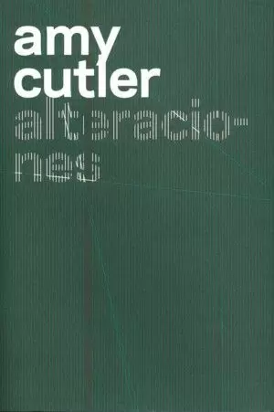AMY CUTLER. ALTERACIONES AMY CUTLER. ALTERACIONES