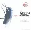 MOSCA TRAS LA OREJA,LA (INCLUYE 4 CD) MOSCA TRAS LA OREJA,LA (INCLUYE 4 CD)