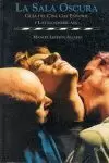 LA SALA OSCURA LA SALA OSCURA