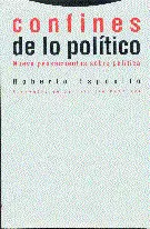 CONFINES DE LO POLÍTICO CONFINES DE LO POLÍTICO