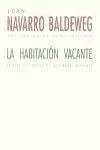 LA HABITACIÓN VACANTE LA HABITACIÓN VACANTE