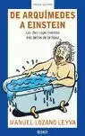 DE ARQUÍMEDES A EINSTEIN DE ARQUÍMEDES A EINSTEIN