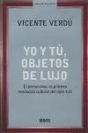 YO Y TÚ, OBJETOS DE LUJO YO Y TÚ, OBJETOS DE LUJO