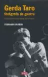 GERDA TARO, FOTÓGRAFA DE GUERRA GERDA TARO, FOTÓGRAFA DE GUERRA