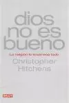 DIOS NO ES BUENO DIOS NO ES BUENO