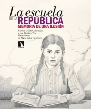 LA ESCUELA DE LA REPÚBLICA LA ESCUELA DE LA REPÚBLICA