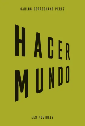 HACER MUNDO HACER MUNDO