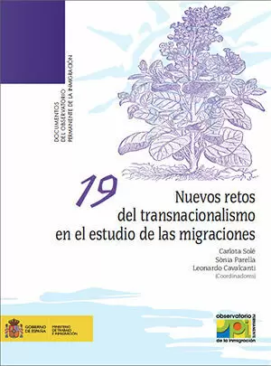 NUEVOS RETOS DEL TRANSNACIONALISMO EN EL ESTUDIO DE LAS MIGRACIONES. NUEVOS RETOS DEL TRANSNACIONALISMO EN EL ESTUDIO DE LAS MIGRACIONES.