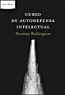 CURSO DE AUTODEFENSA INTELECTUAL CURSO DE AUTODEFENSA INTELECTUAL
