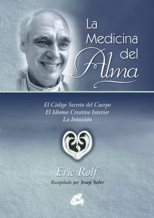 LA MEDICINA DEL ALMA LA MEDICINA DEL ALMA