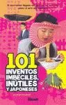 101 INVENTOS IMBÉCILES, INÚTILES Y JAPONESES 1