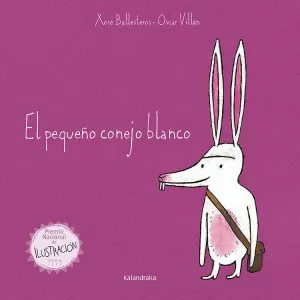 EL PEQUEÑO CONEJO BLANCO EL PEQUEÑO CONEJO BLANCO