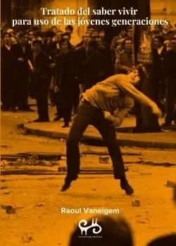 TRATADO DEL SABER VIVIR PARA EL USO DE LAS JOVENES GENERACIONES