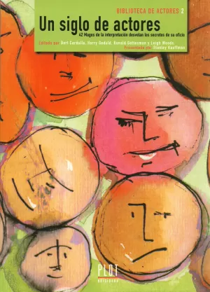 UN SIGLO DE ACTORES UN SIGLO DE ACTORES