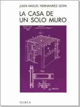 LA CASA DE UN SOLO MURO