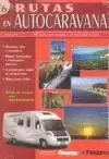 RUTAS EN AUTOCARAVANA 6