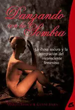 DANZANDO CON LA SOMBRA DANZANDO CON LA SOMBRA