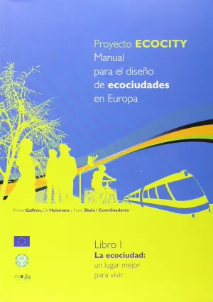 LA ECOCIUDAD LA ECOCIUDAD