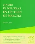 NADIE ES NEUTRAL EN UN TREN EN MARCHA